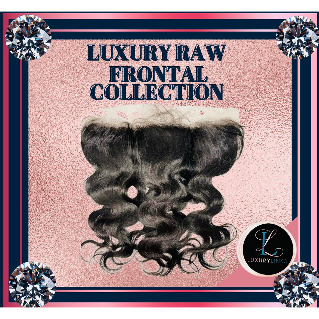 LUXURY RAW FRONTALS