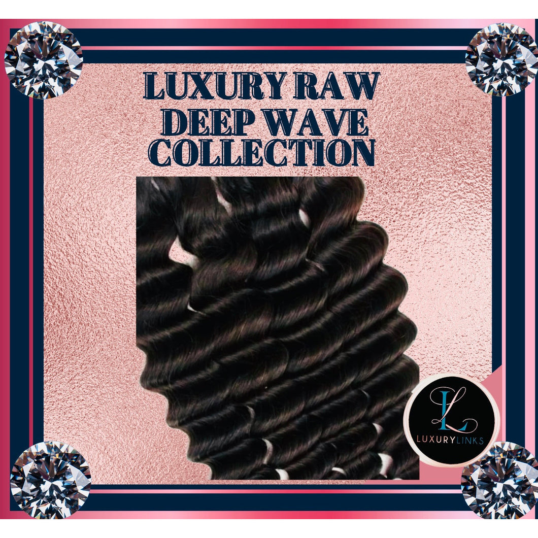 RAW LUXURY DEEP WAVE COLLECTION